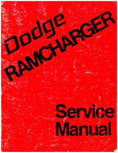 Dodge Ramcharger 1974 Factory Service Manual