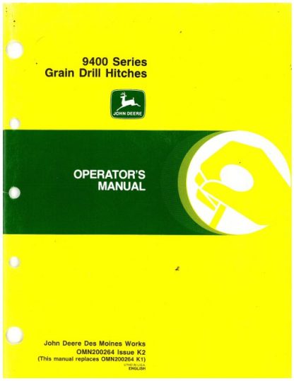 Used Official John Deere 9400 Series Grain Drill Hitches Factory Operators Manual